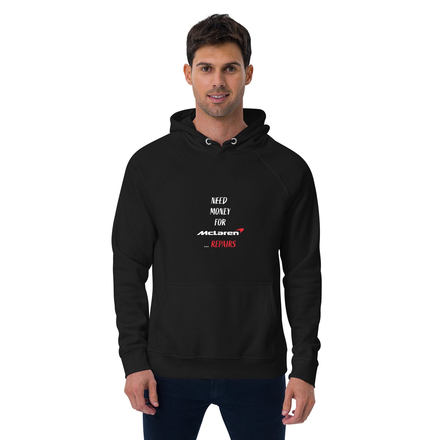 Need Money For McLaren Repairs Hoodie