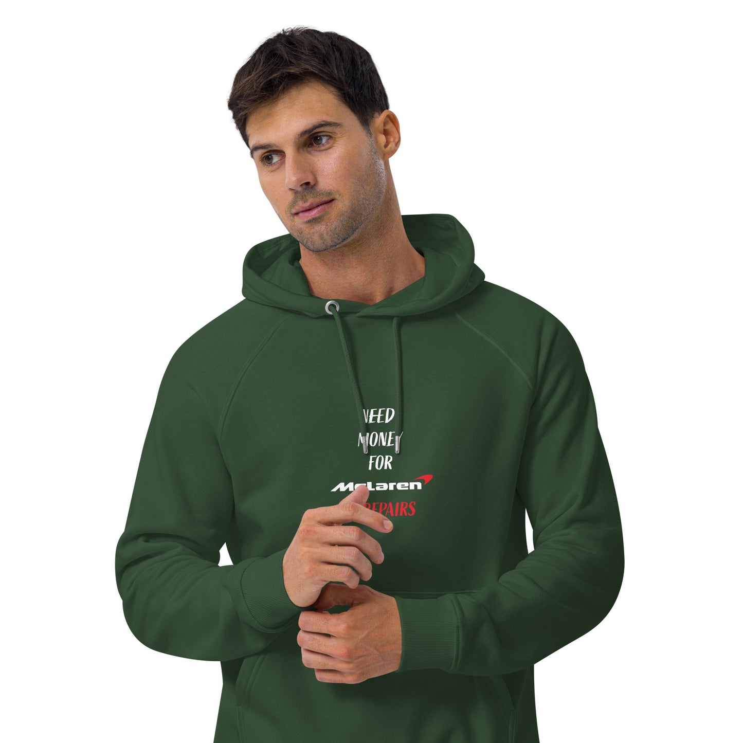 Need Money For McLaren Repairs Hoodie