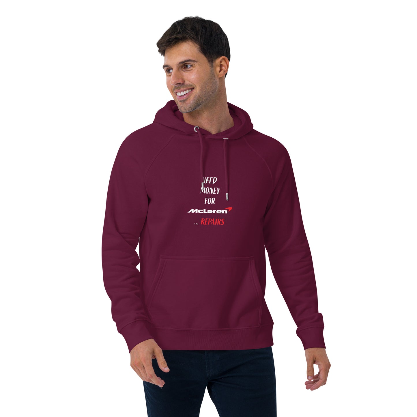 Need Money For McLaren Repairs Hoodie